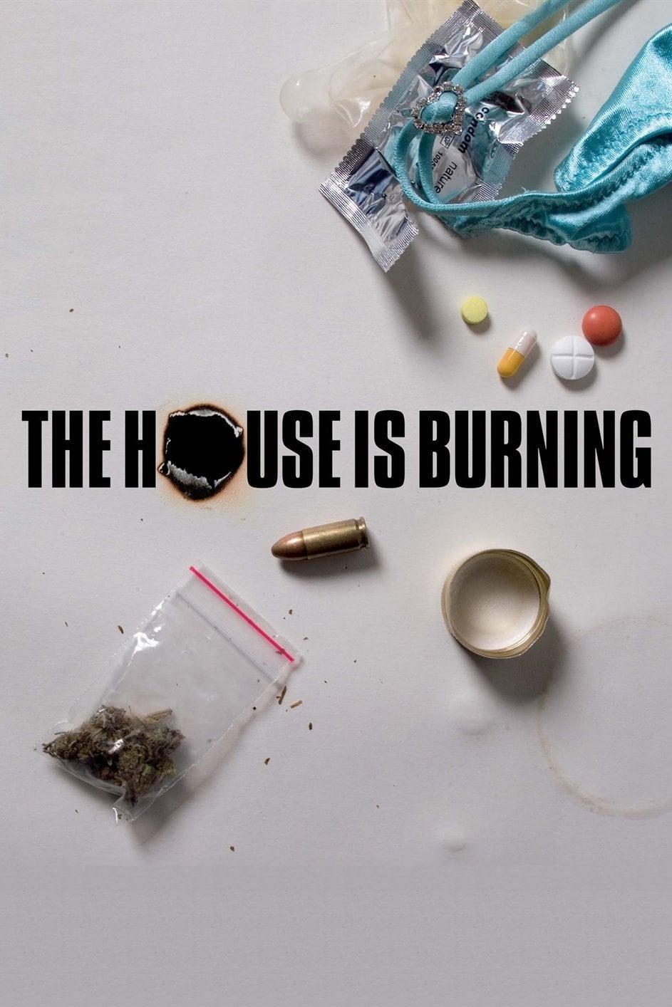 The House is Burning poster