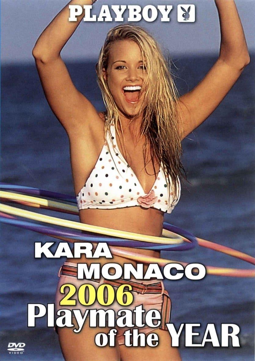 Playboy Video Centerfold: Kara Monaco - Playmate of the Year 2006 poster