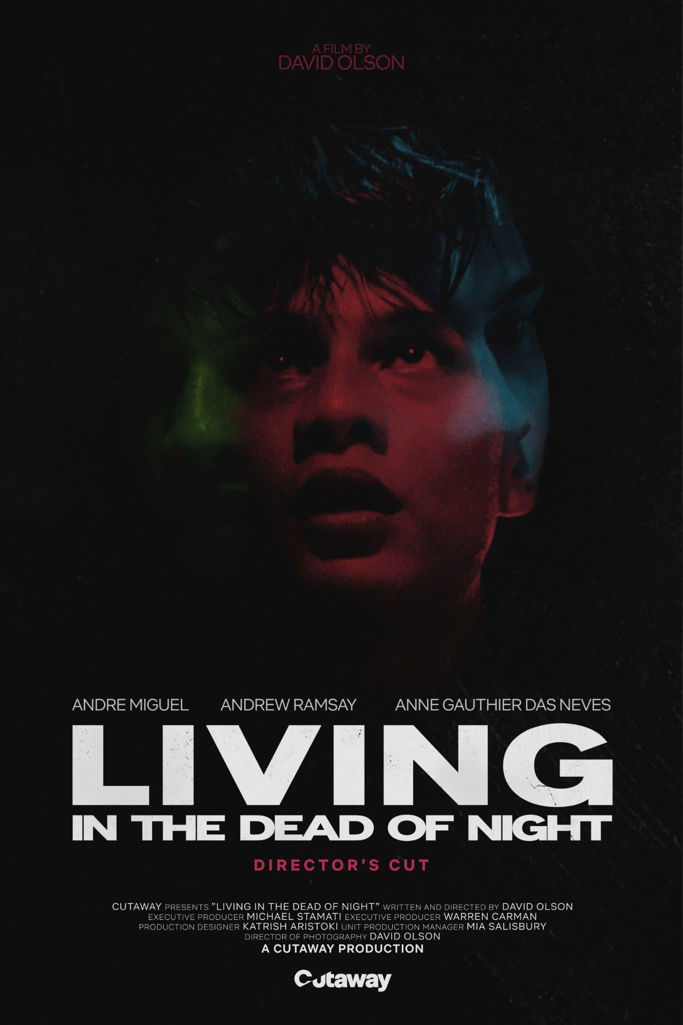 Living in the Dead of Night poster