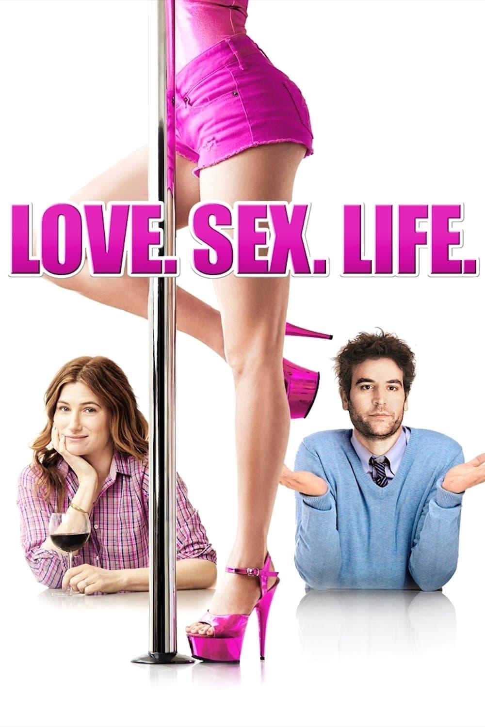 Love. Sex. Life poster