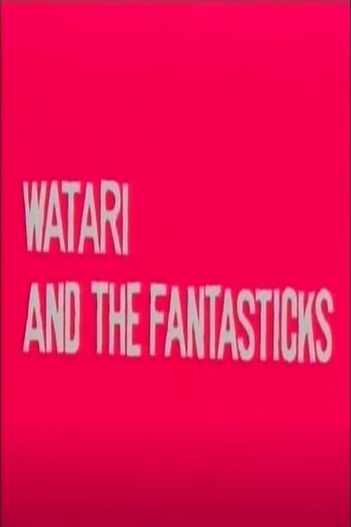 Watari and the Fantasticks poster