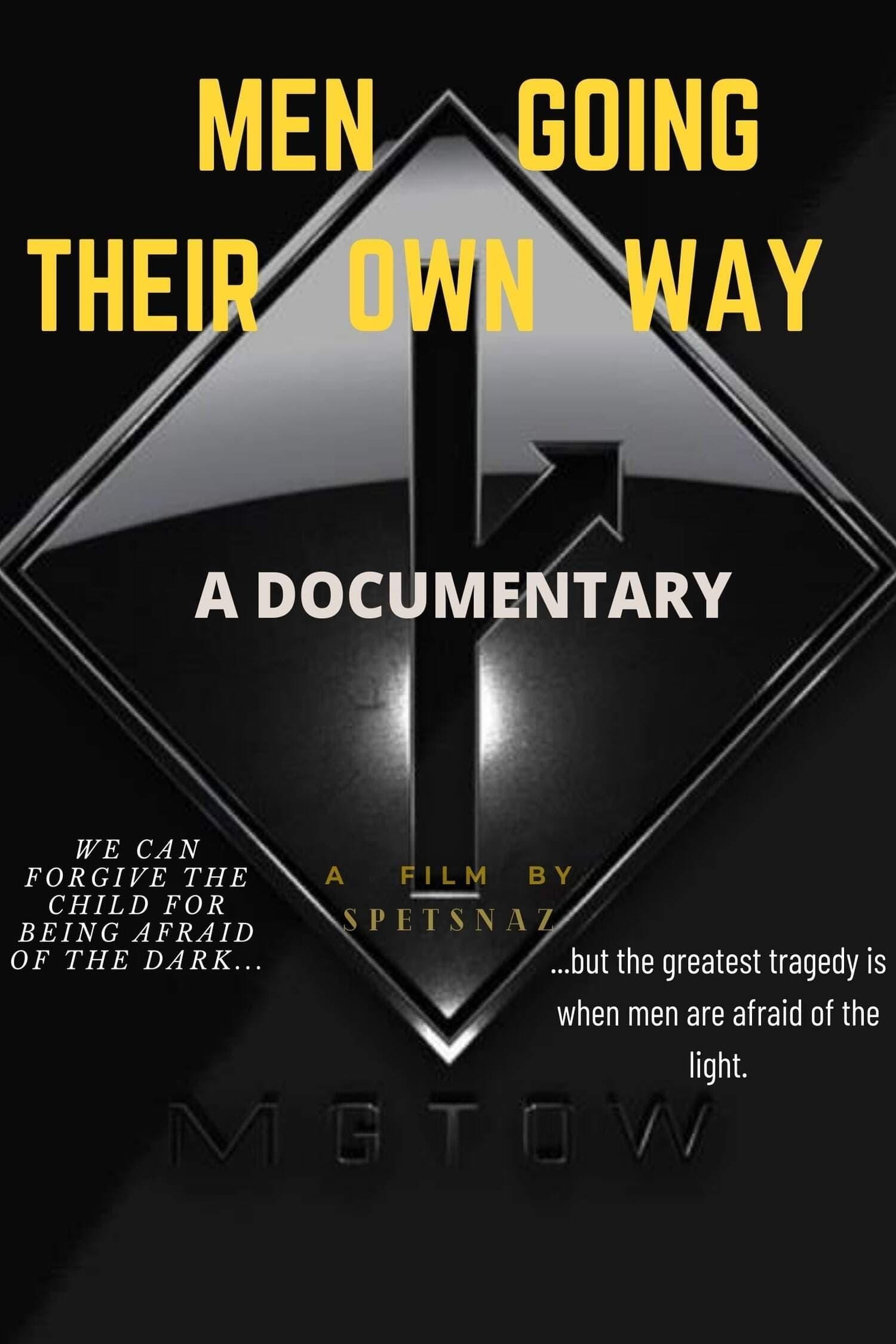Men Going Their Own Way: A Documentary poster