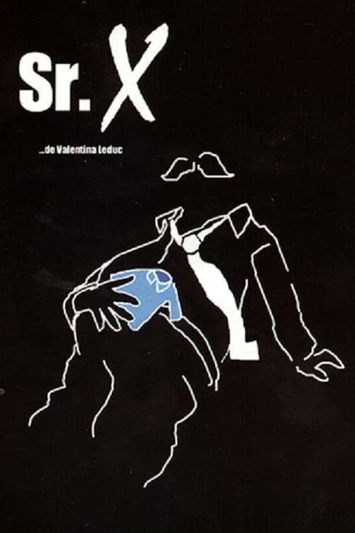Sr. X poster