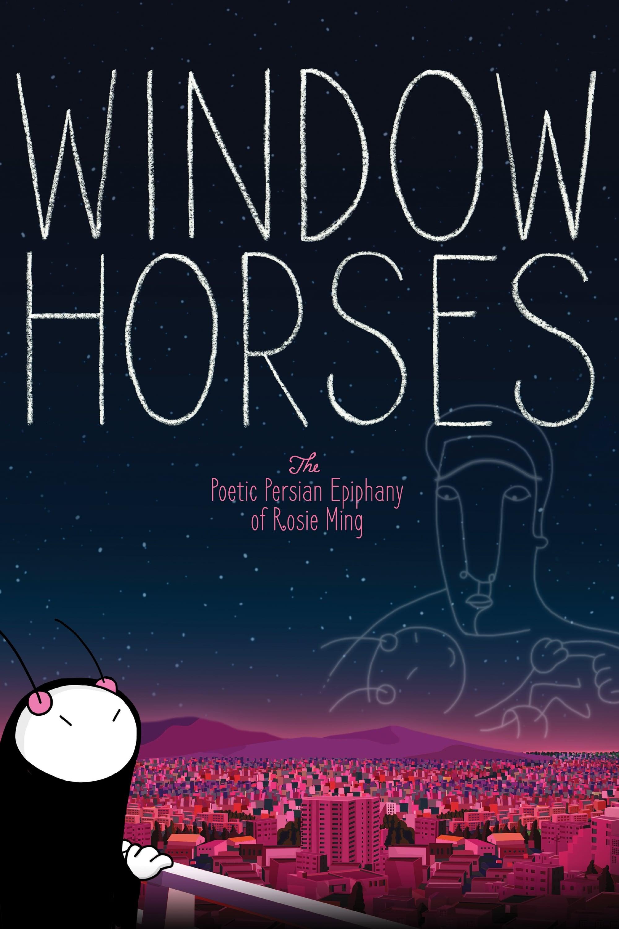 Window Horses: The Poetic Persian Epiphany of Rosie Ming poster