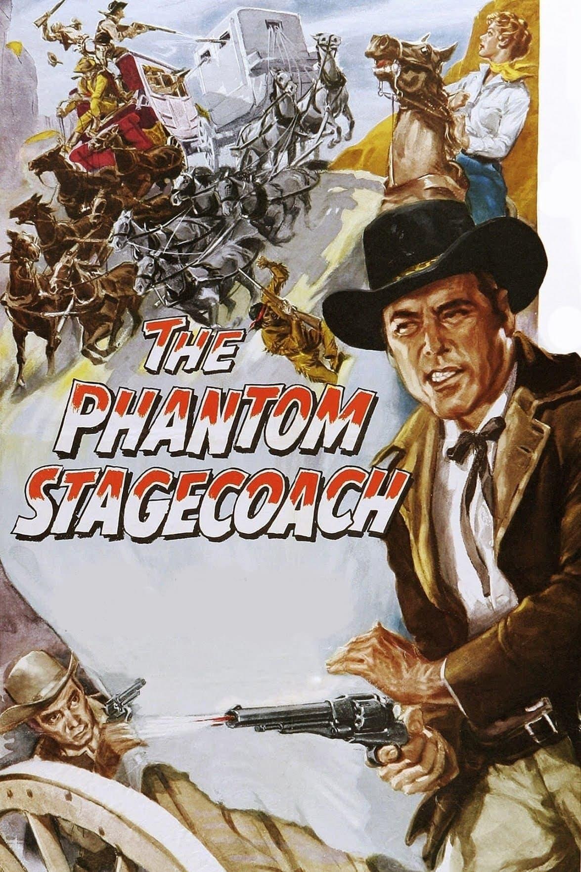 The Phantom Stagecoach poster