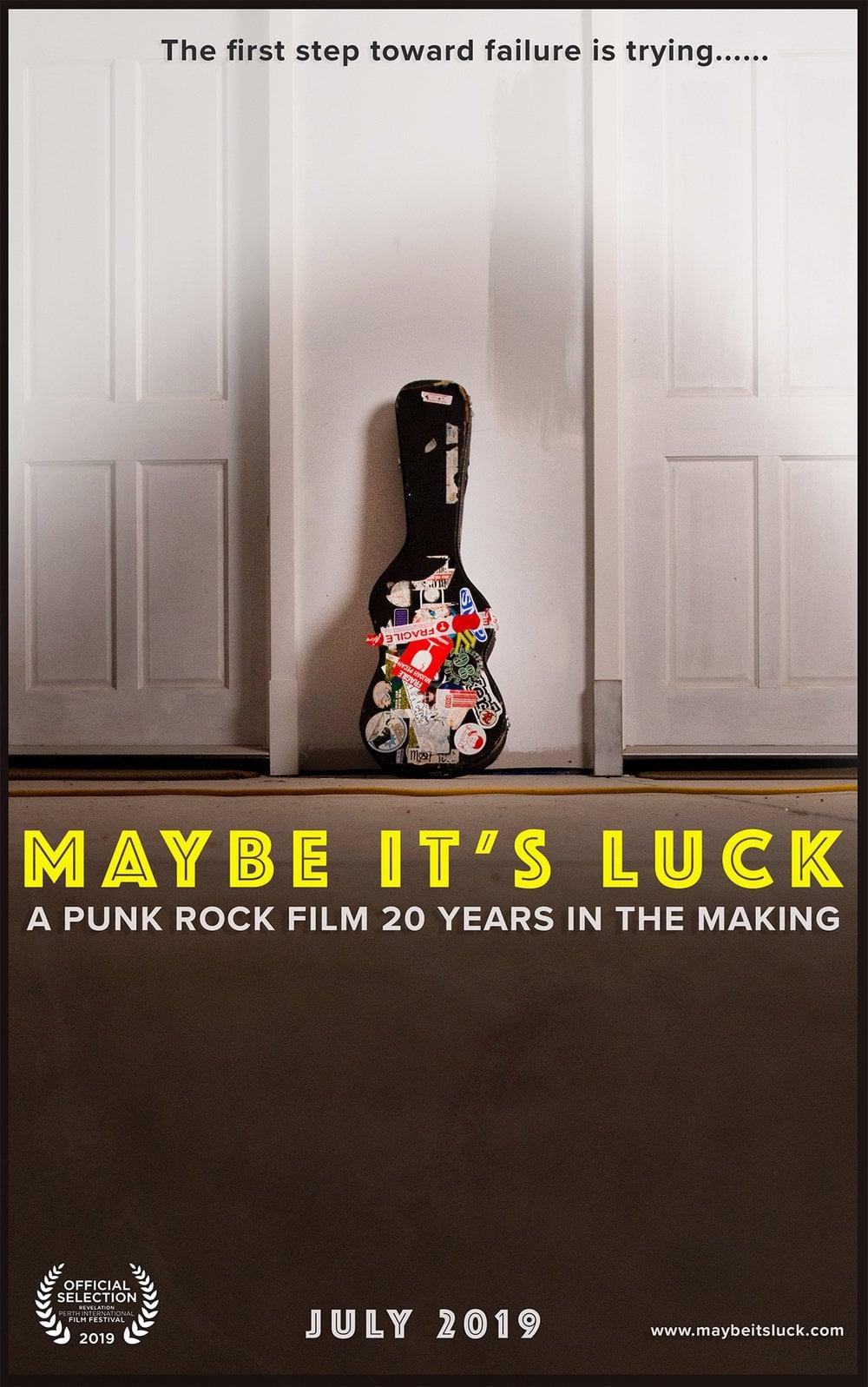 Maybe It's Luck? poster