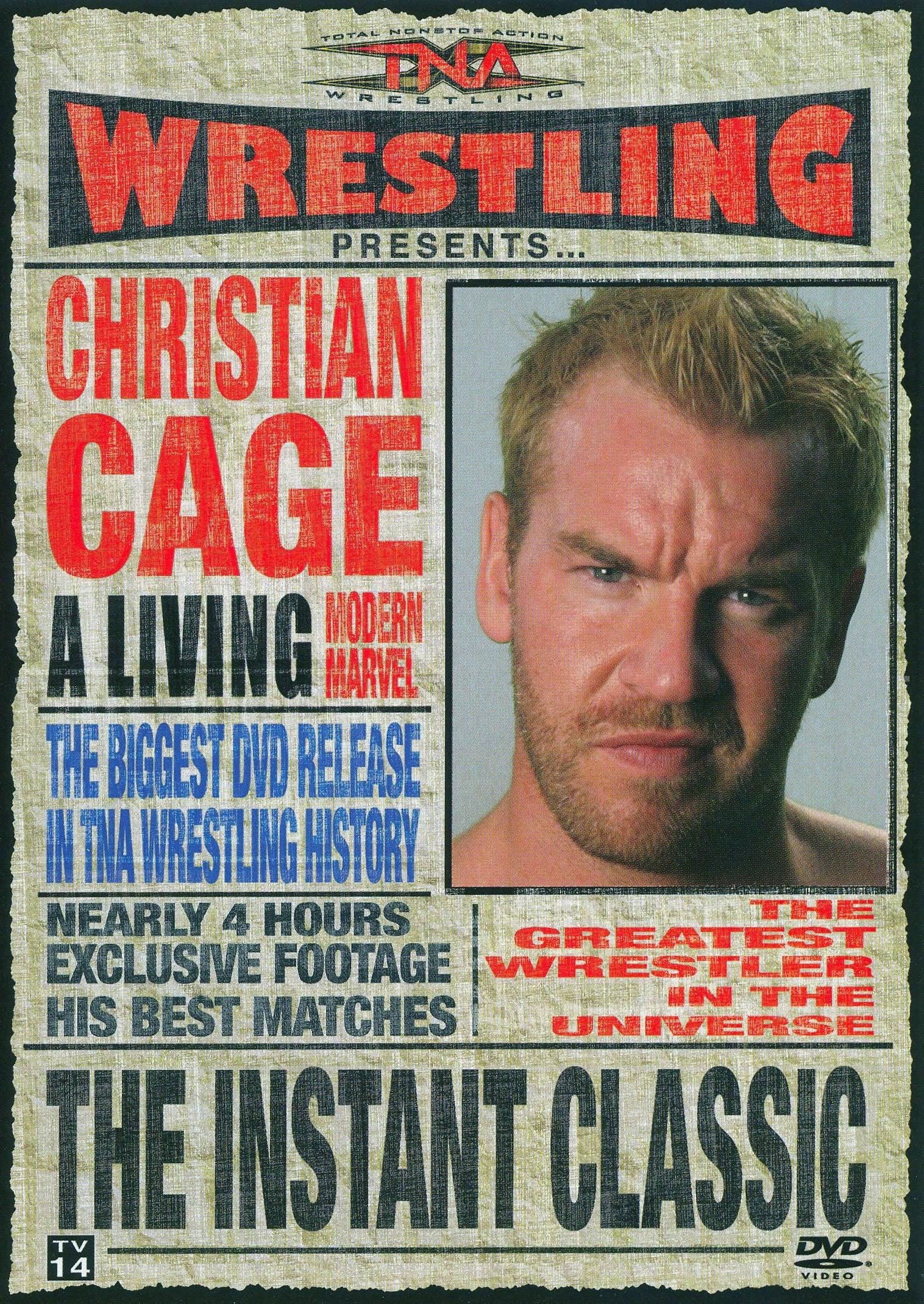 TNA Wrestling: Christian Cage - The Instant Classic poster