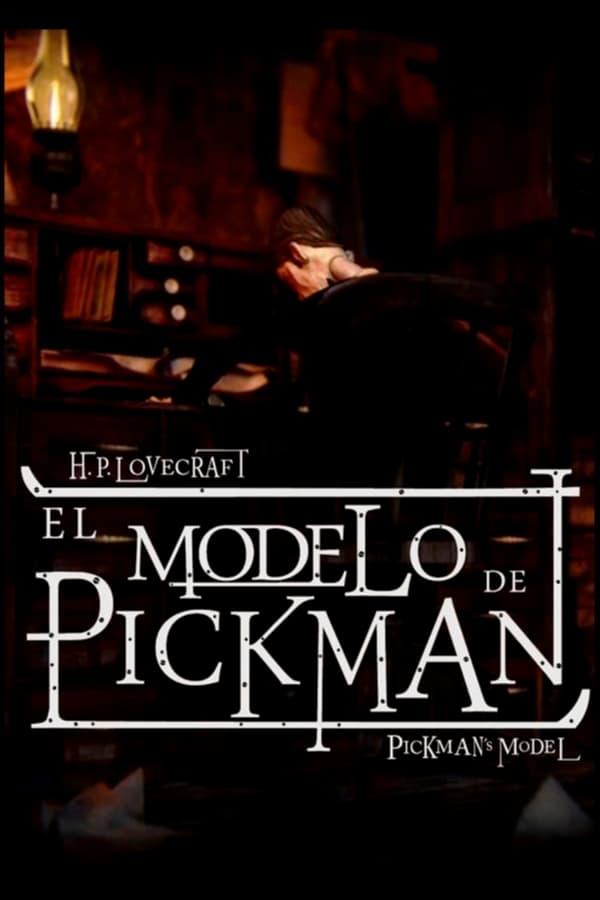 El modelo de Pickman poster
