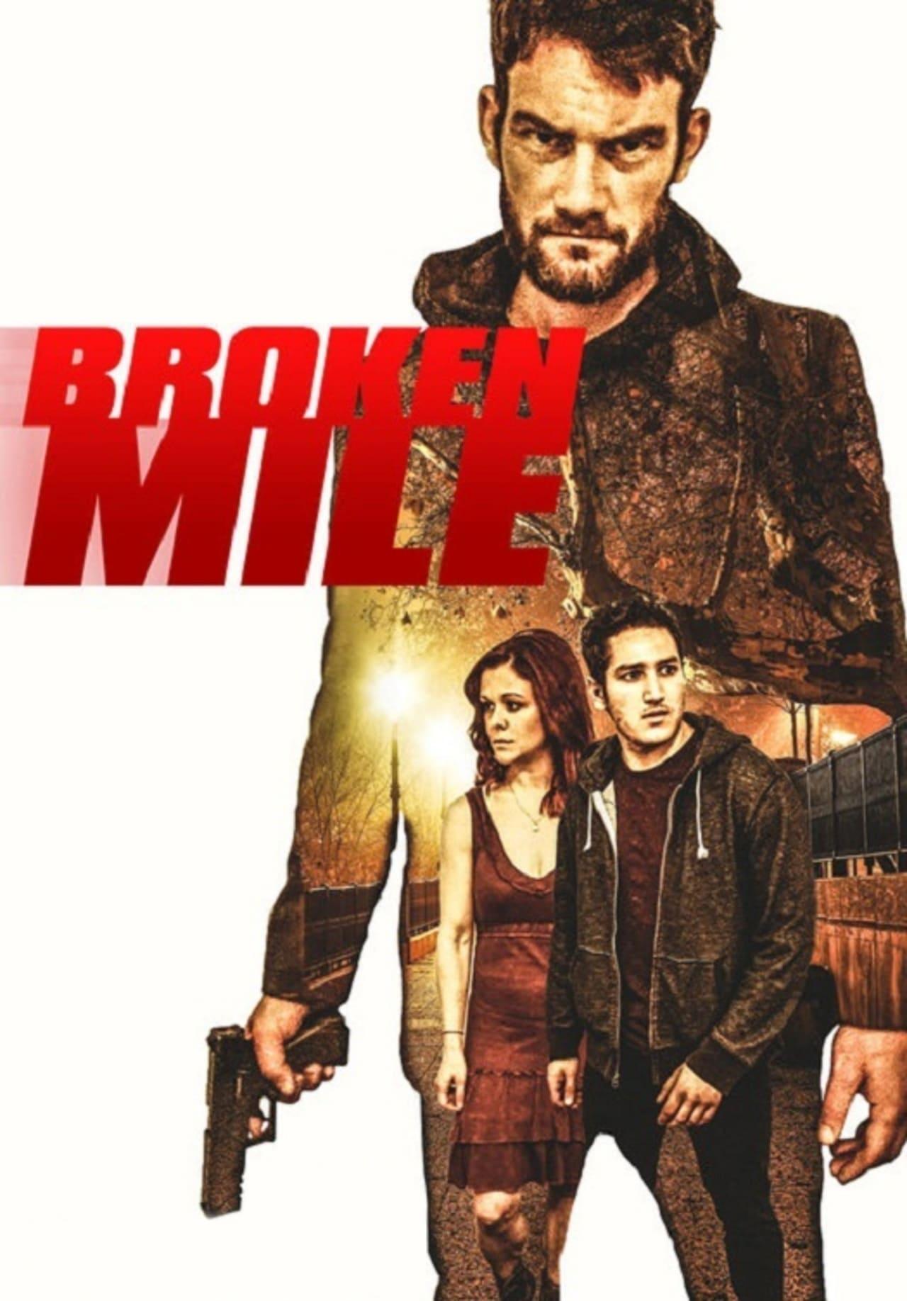 Broken Mile poster