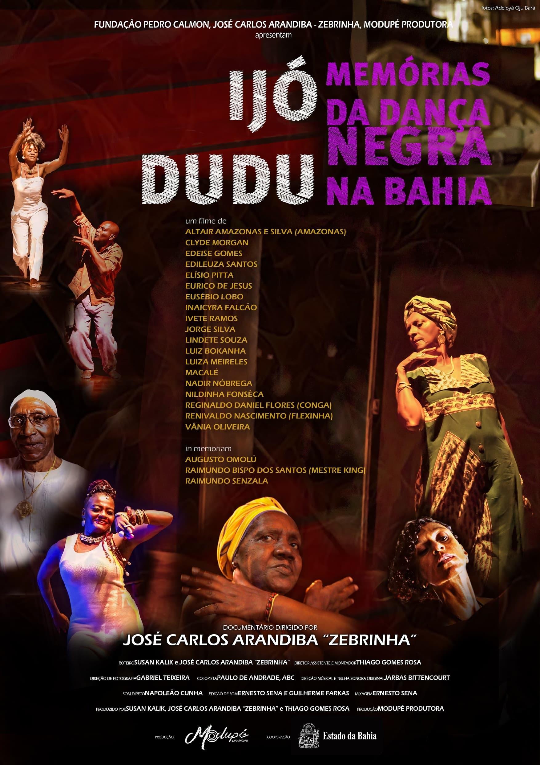 Ijó Dudu: Memórias da Dança Negra na Bahia poster