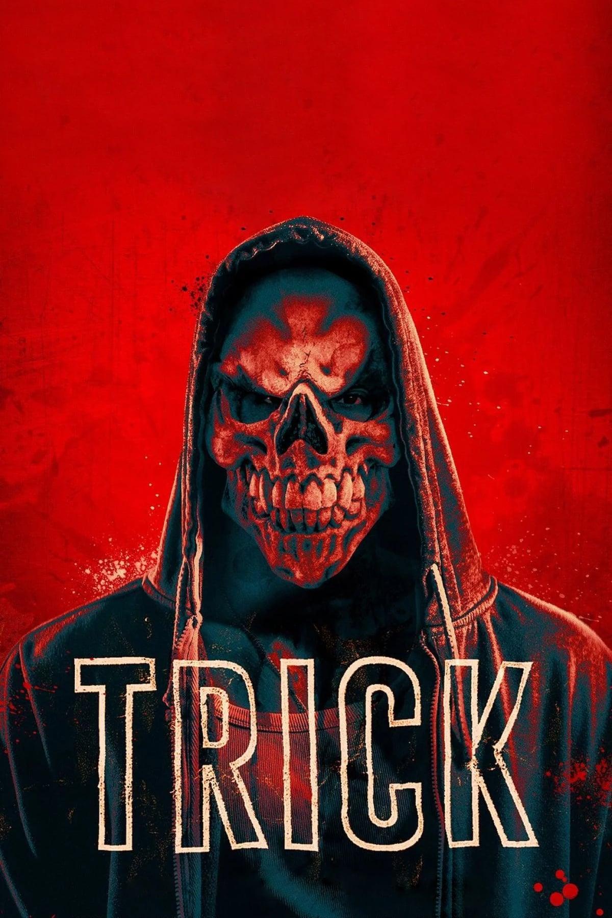 Trick - Dein letztes Halloween poster