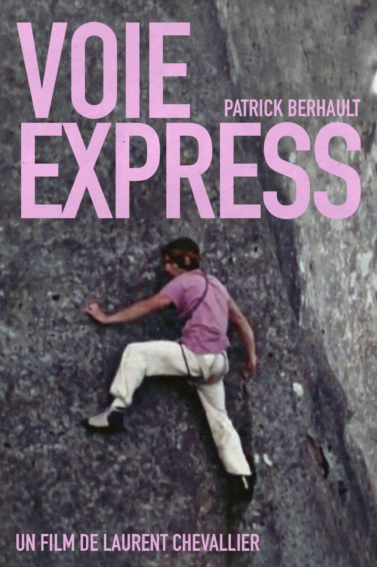 Voie Express poster