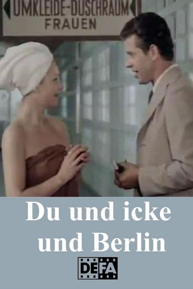 Du und icke und Berlin poster