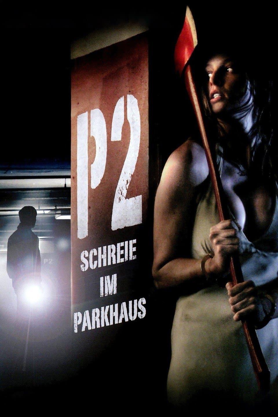 P2 - Schreie im Parkhaus poster