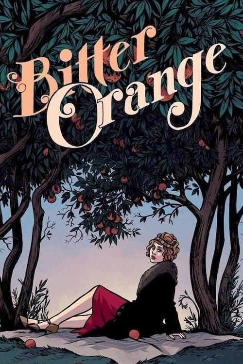 Bitter Orange poster