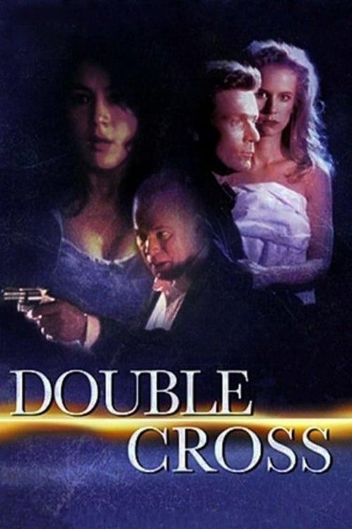 Double Cross – Gefährliche Begierde poster