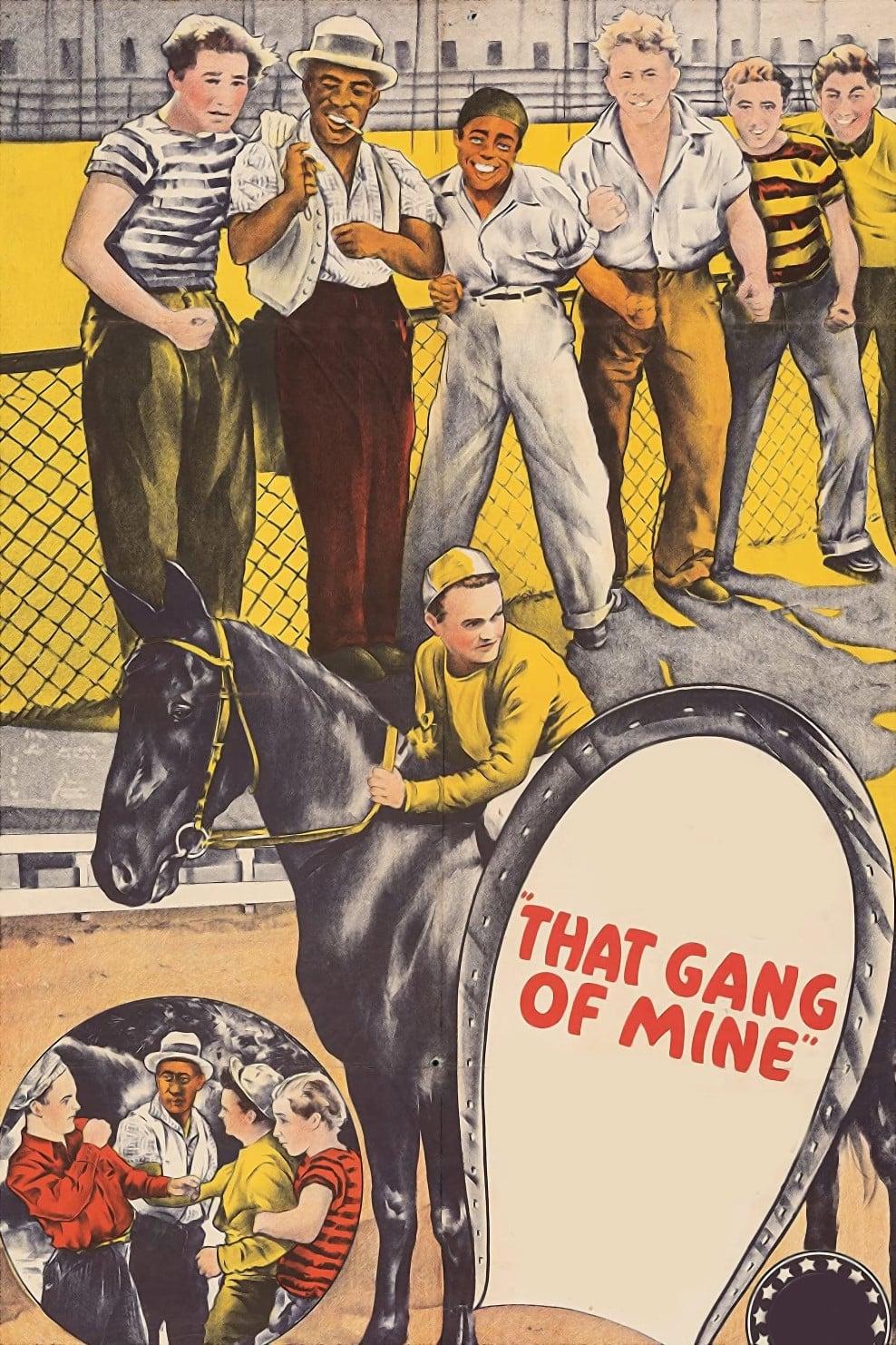 That Gang of Mine poster