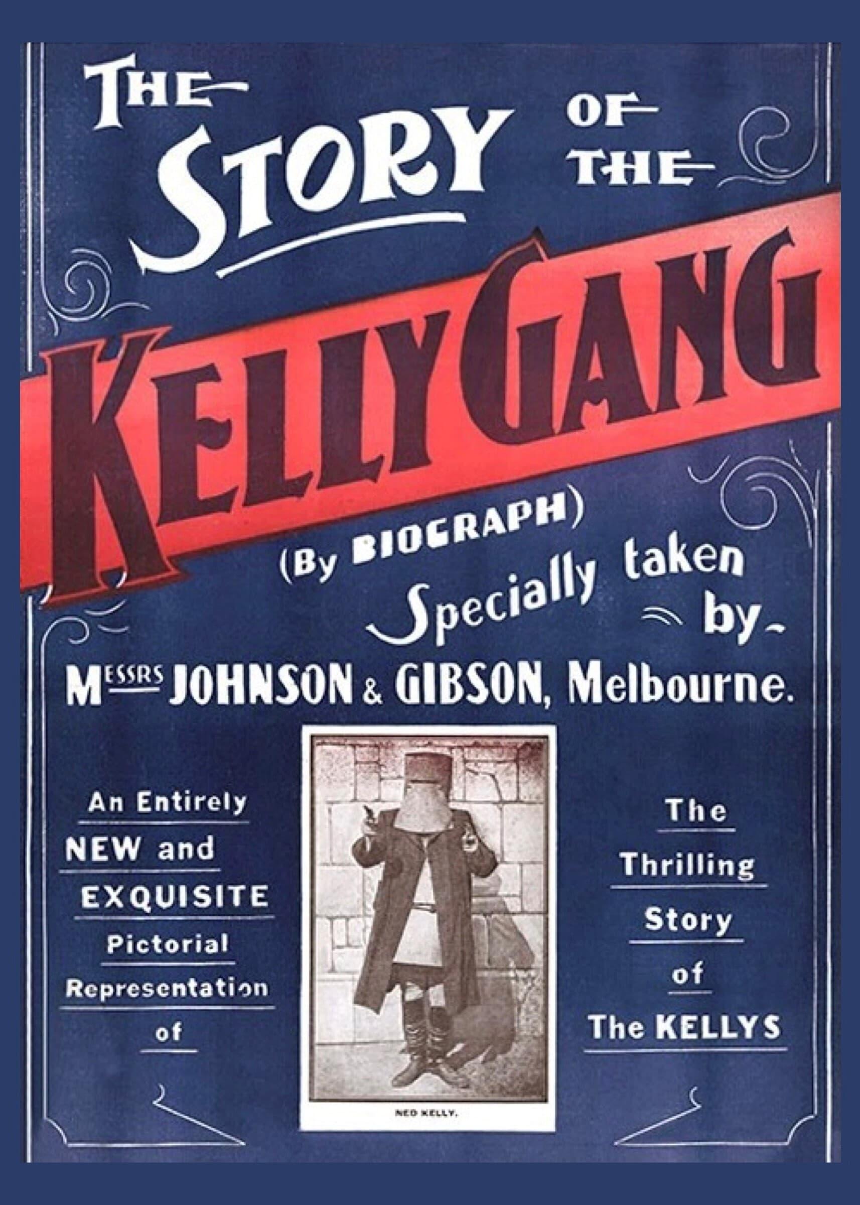 Die Geschichte der Kelly-Bande poster