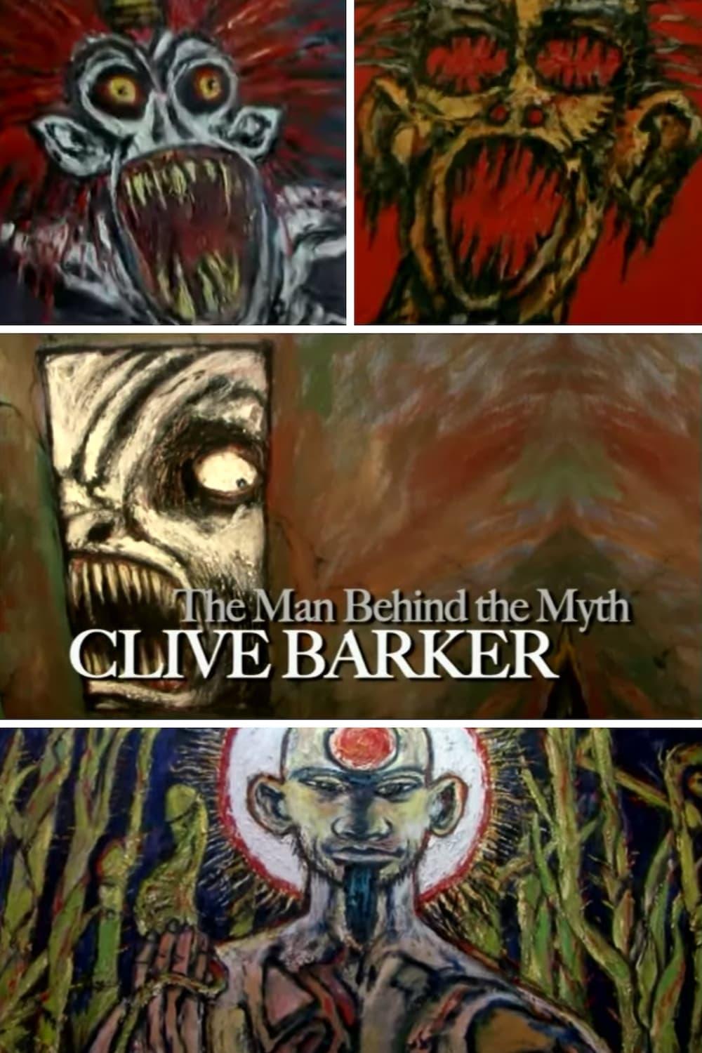 Clive Barker: The Man Behind the Myth poster