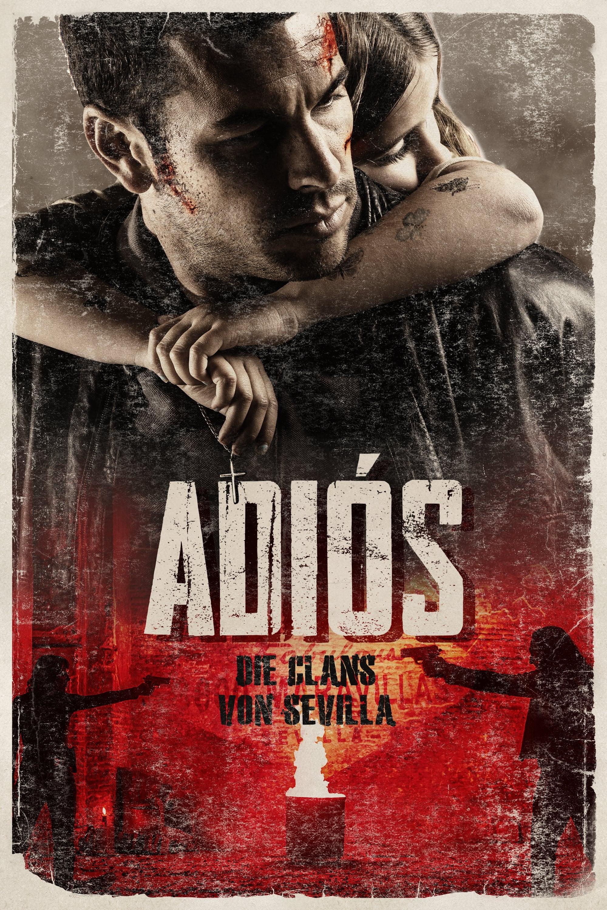Adios - Die Clans von Sevilla poster