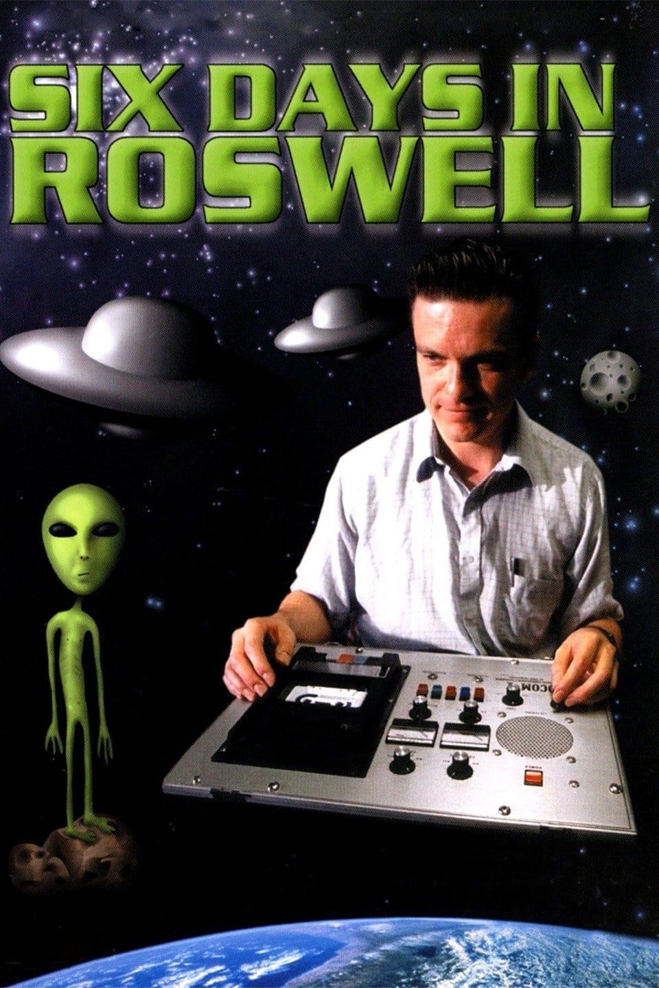 Six Days in Roswell poster