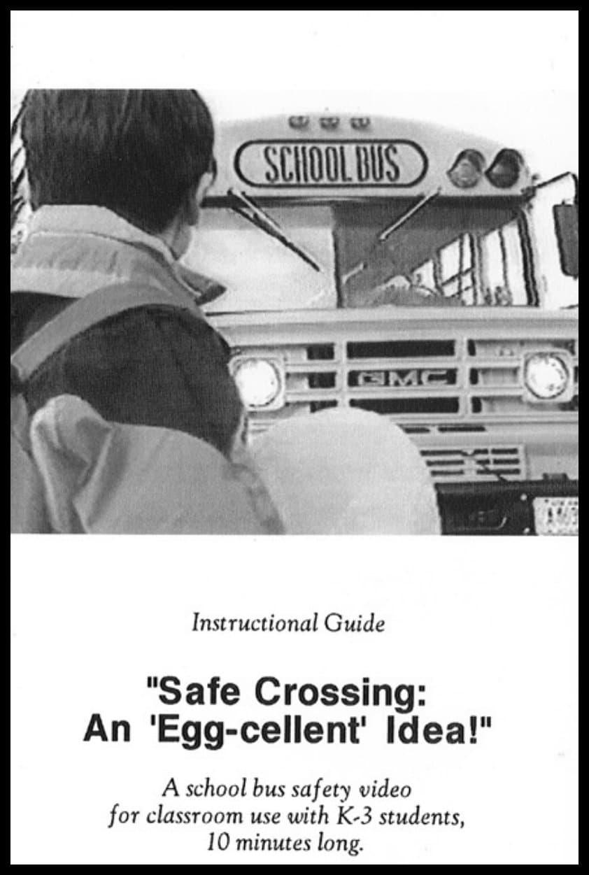 Safe Crossing: An EGG-cellent Idea! poster