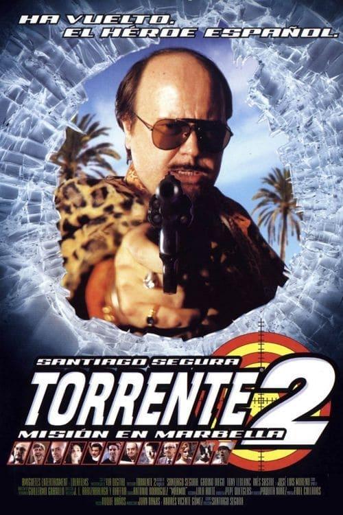 Torrente 2 – Mission Marbella poster