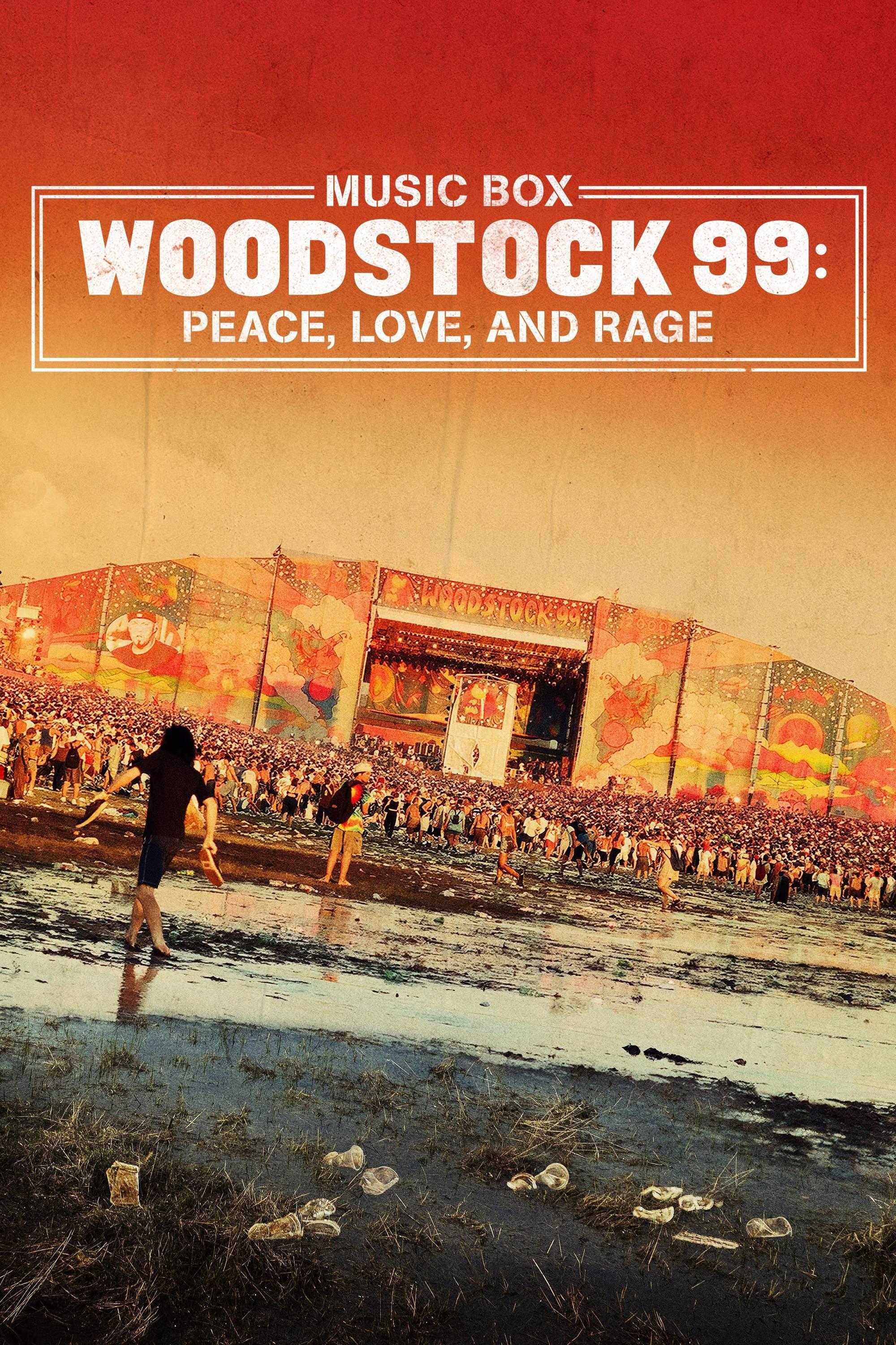 Woodstock 99: Peace, Love, and Rage poster