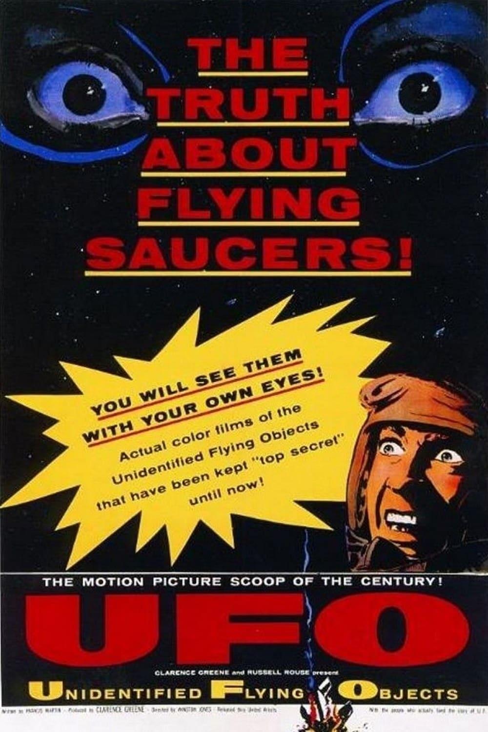 Unidentified Flying Objects: The True Story of Flying Saucers poster