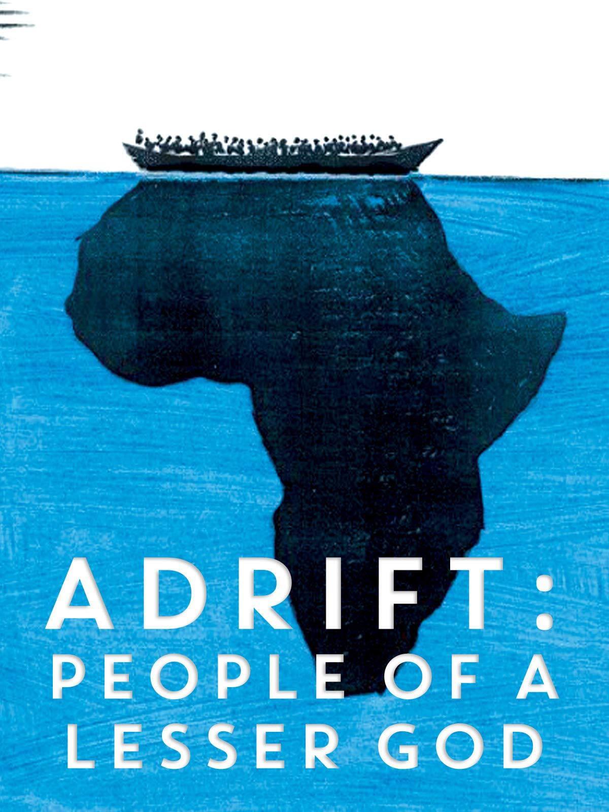 Adrift: People of a Lesser God poster