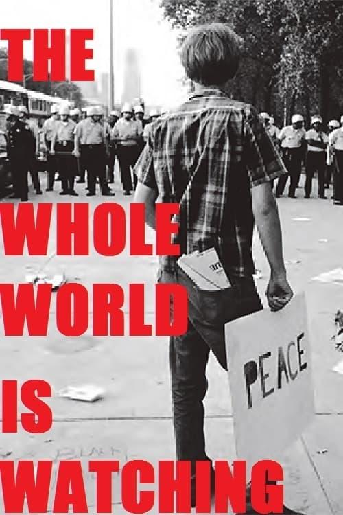 The Whole World Is Watching poster