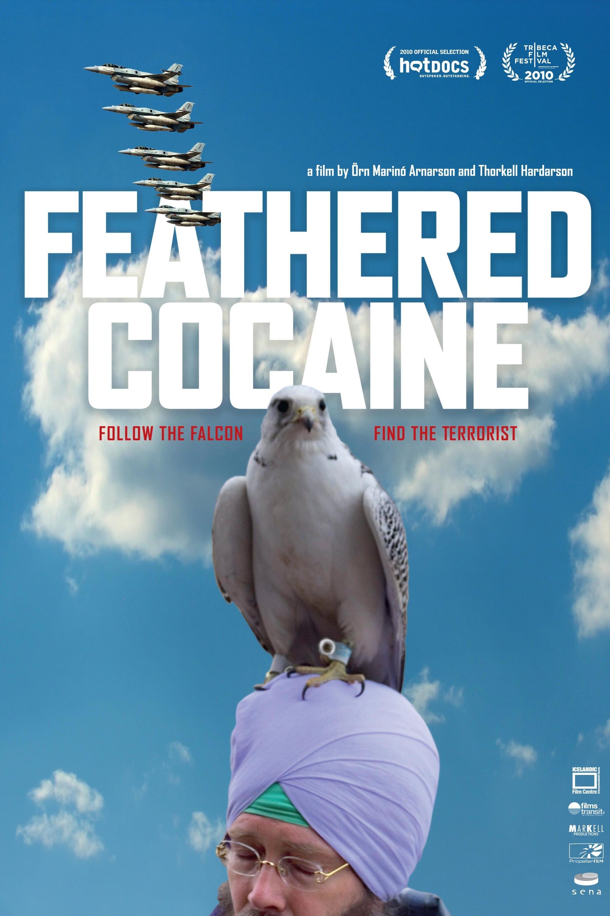 Feathered Cocaine poster