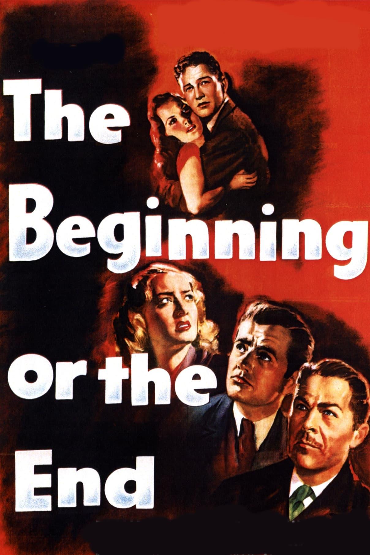 The Beginning or the End poster