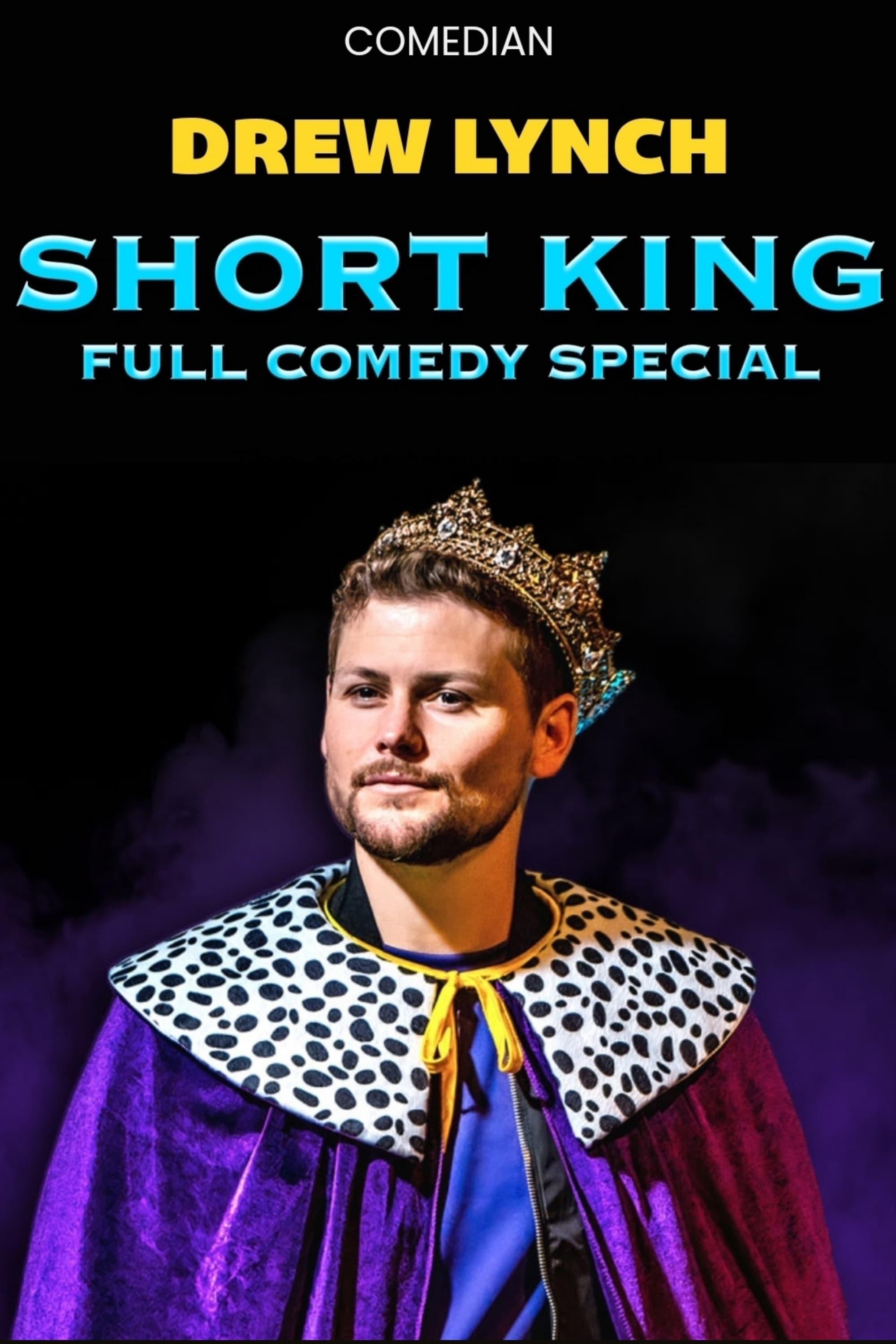 Drew Lynch: Short King poster