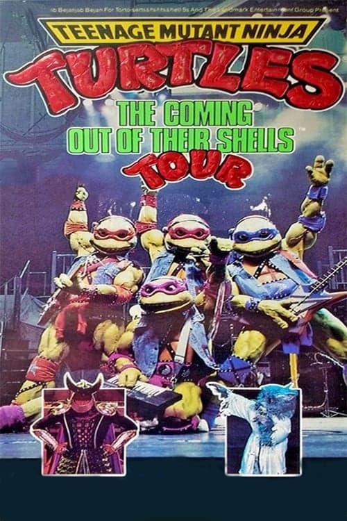 Teenage Mutant Ninja Turtles: The Coming Out of Their Shells Tour poster