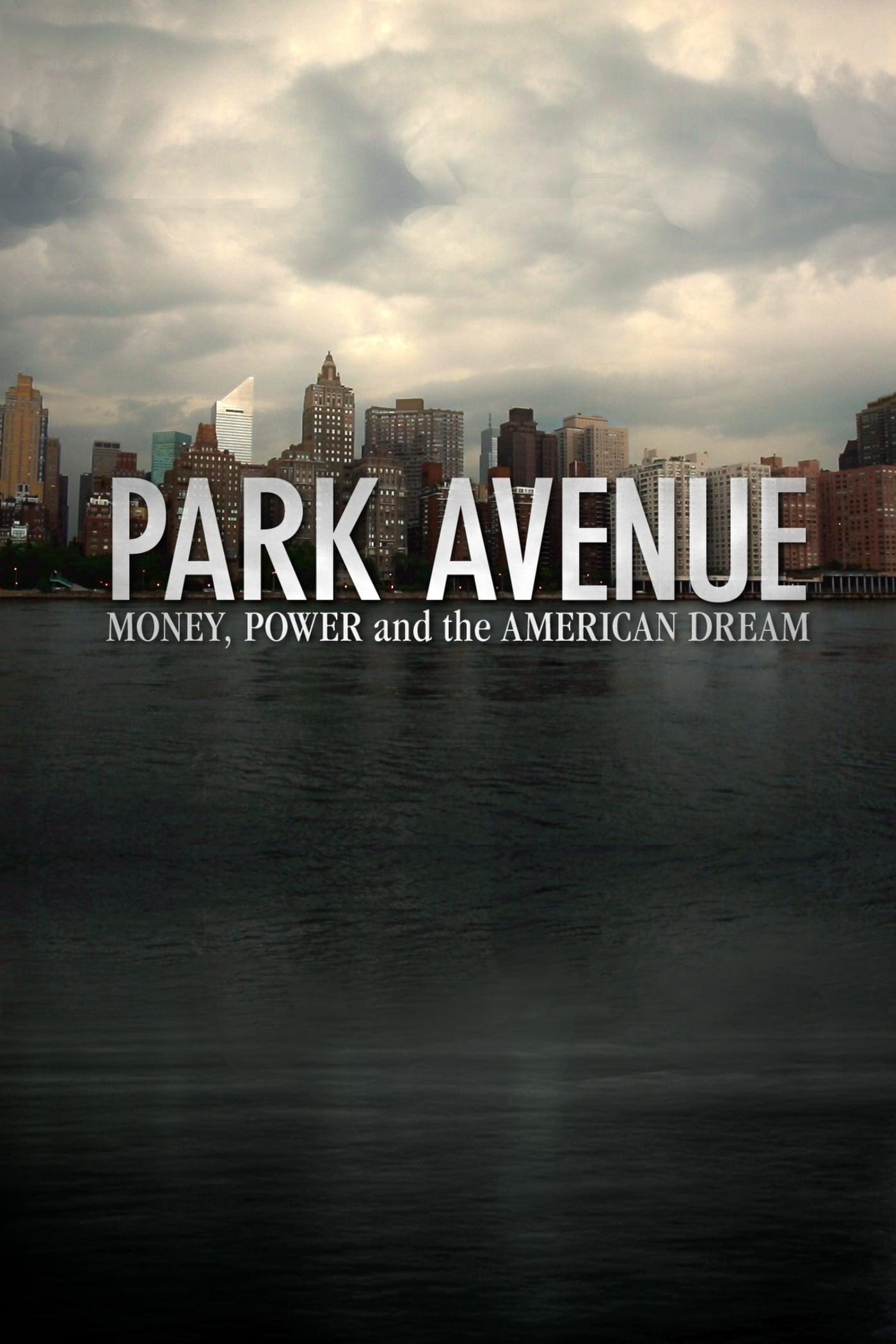 740 Park Avenue - Geld, Macht und der Amerikanische Traum poster