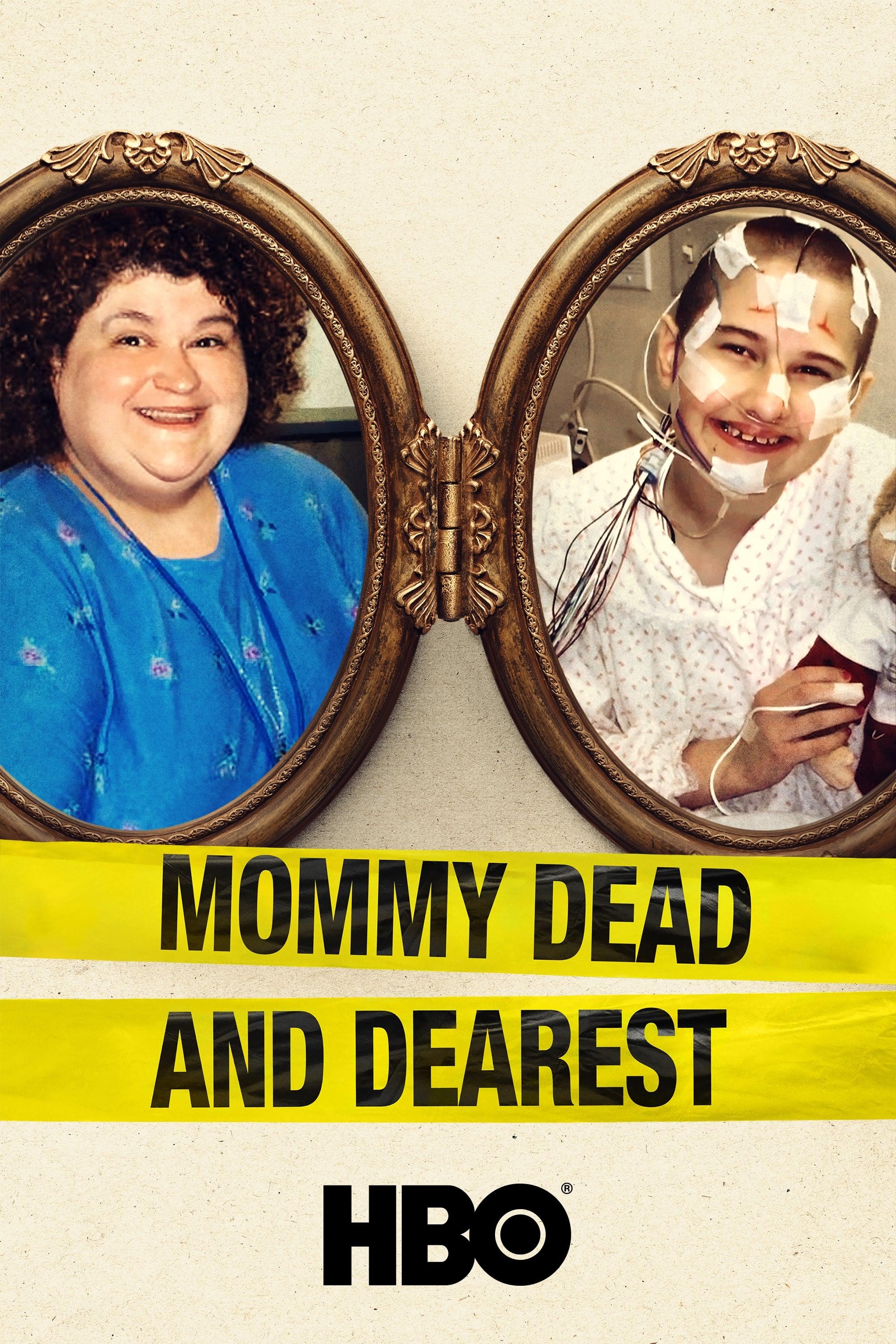 Mommy Dead and Dearest poster