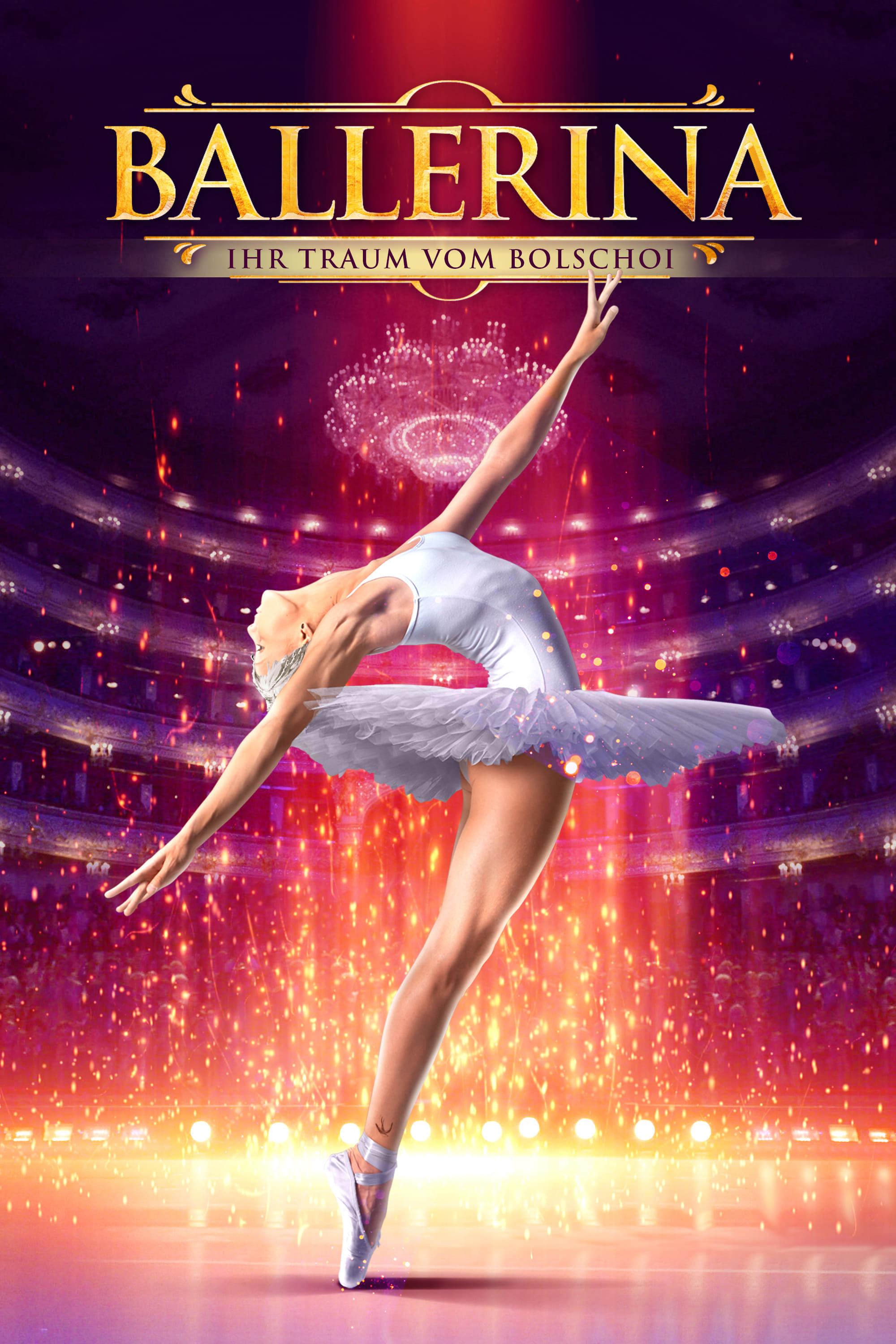 Ballerina - Ihr Traum vom Bolschoi poster