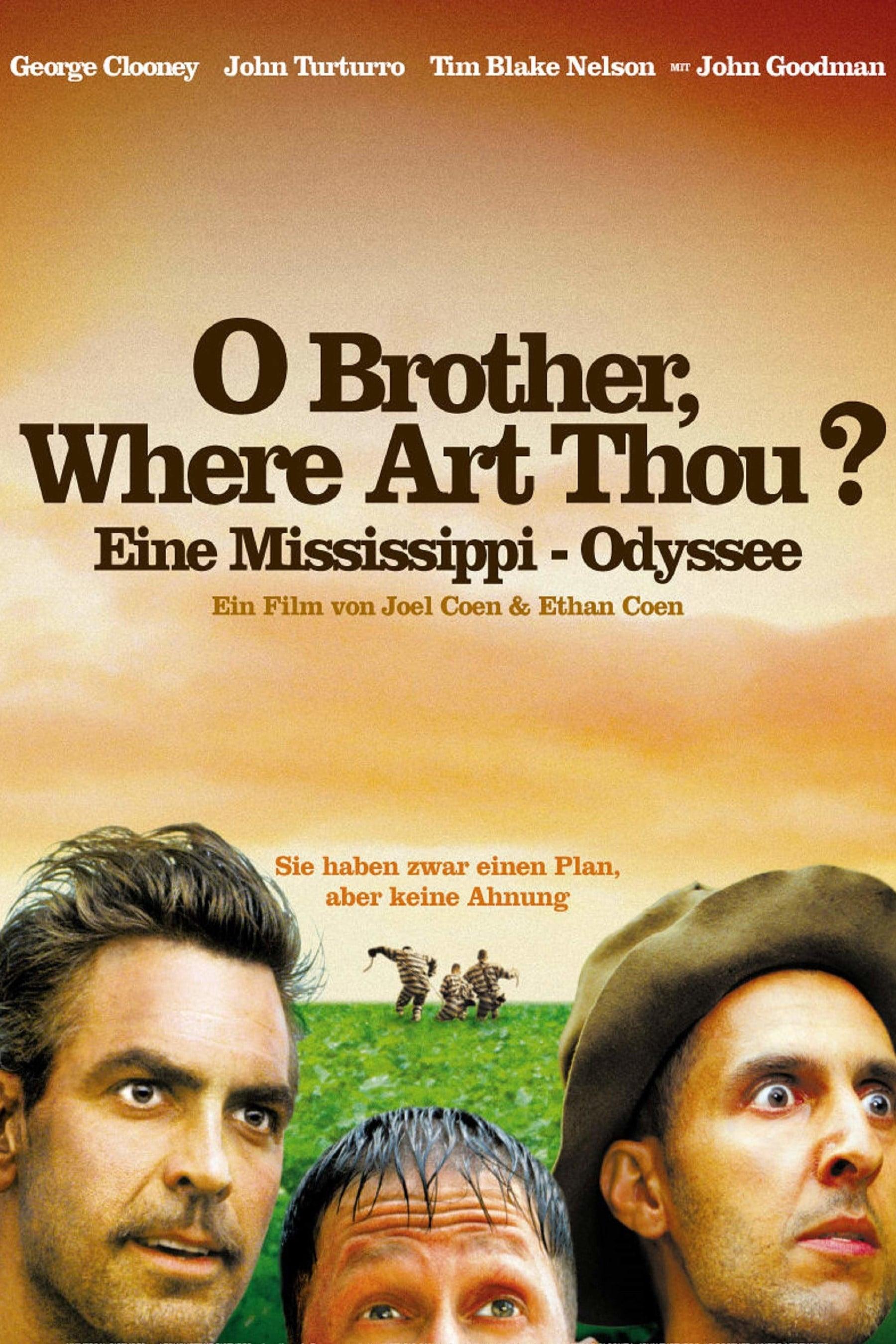 O Brother, Where Art Thou? - Eine Mississippi-Odyssee poster
