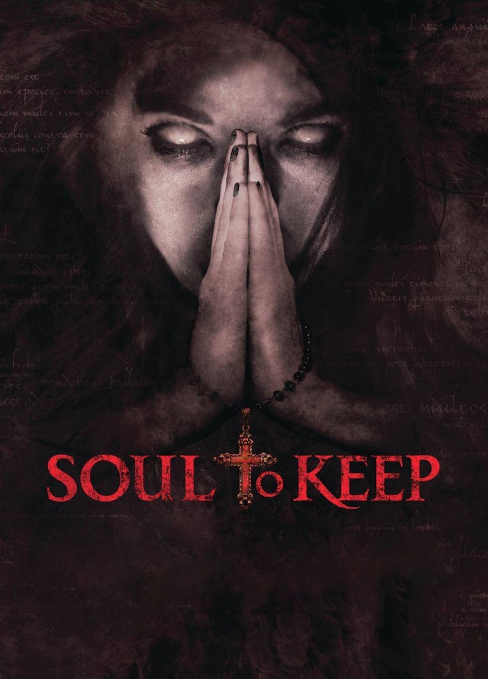 Soul To Keep - Dein letztes Gebet poster