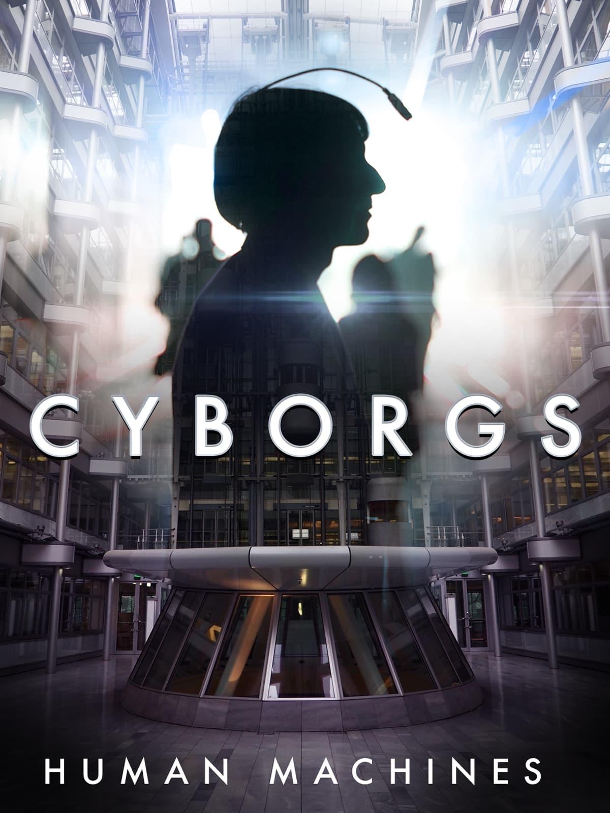 Cyborgs: Human Machines poster