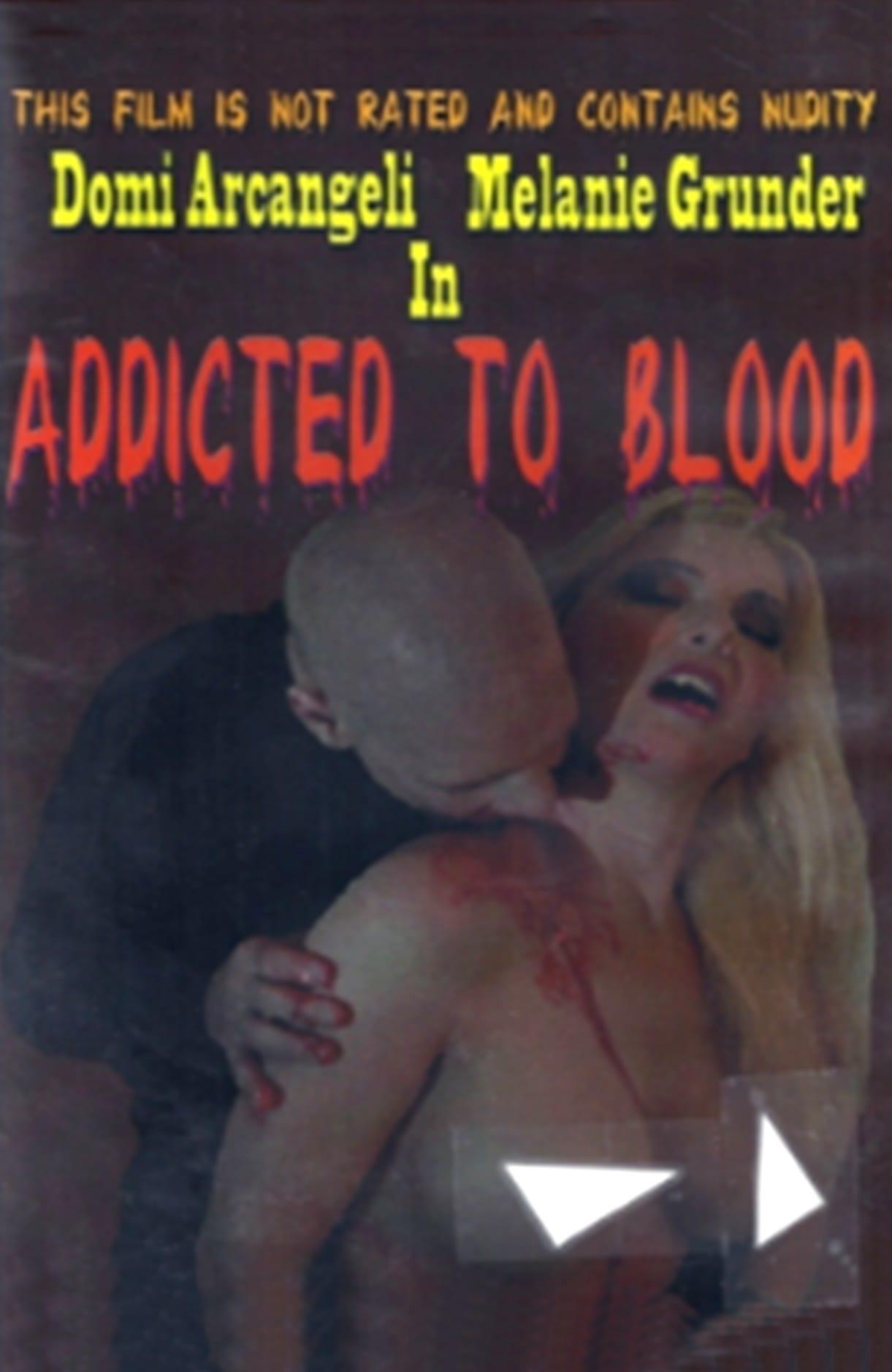 Addicted to Blood poster