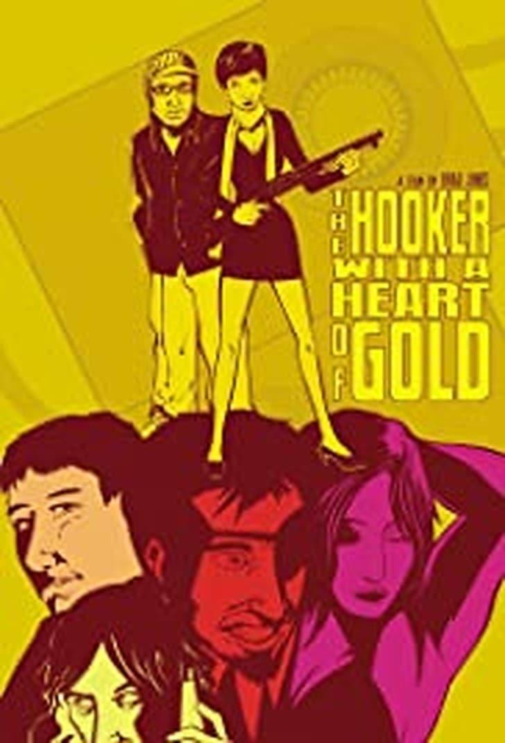 The Hooker with a Heart of Gold poster