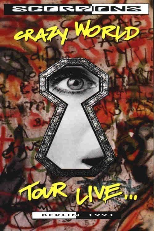 Scorpions ‎– Crazy World Tour Live...Berlin 1991 poster
