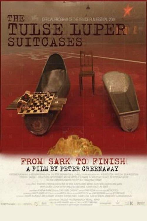 The Tulse Luper Suitcases, Part 3: From Sark to the Finish poster