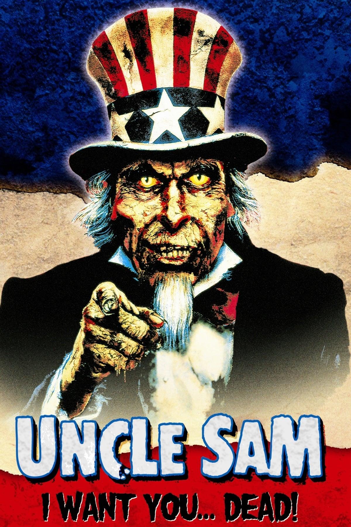 Uncle Sam - I Want You Dead poster