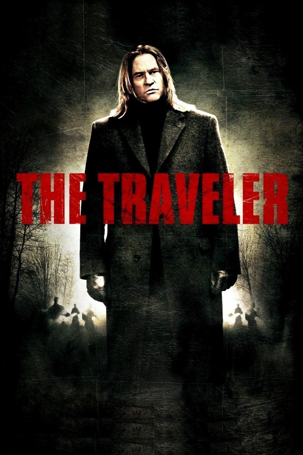 The Traveller - Nobody will survive poster