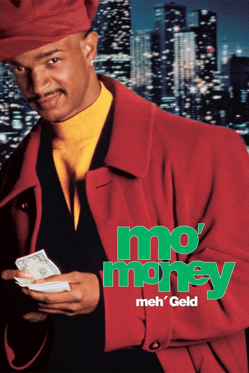 Mo’ Money – Meh’ Geld poster