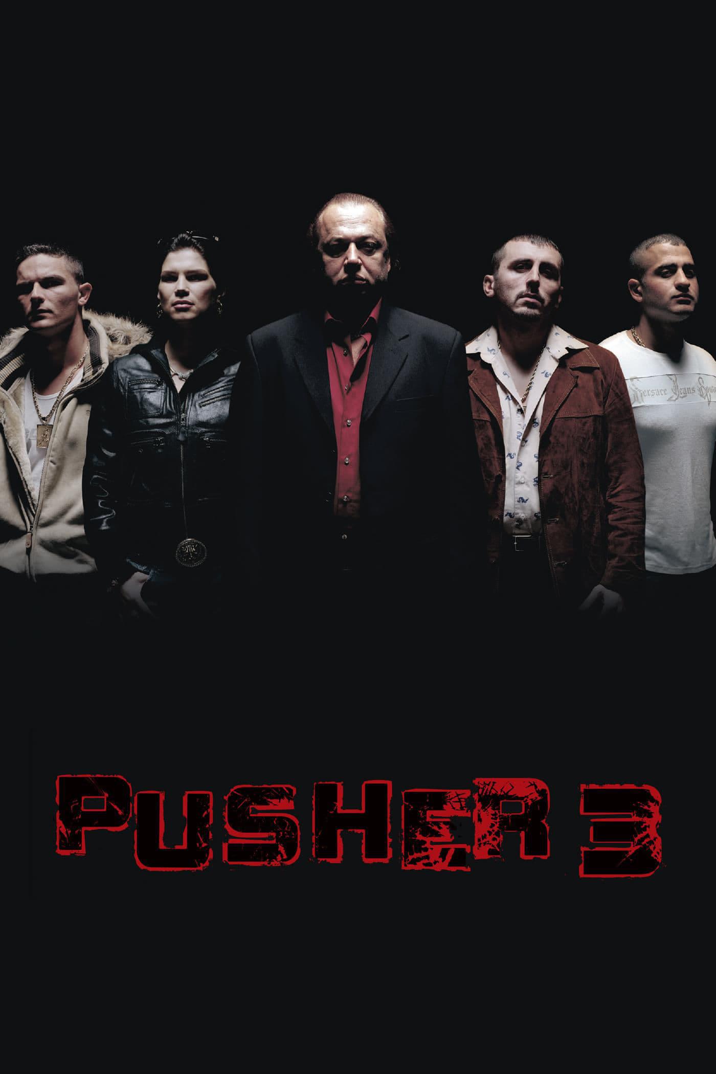 Pusher 3 poster