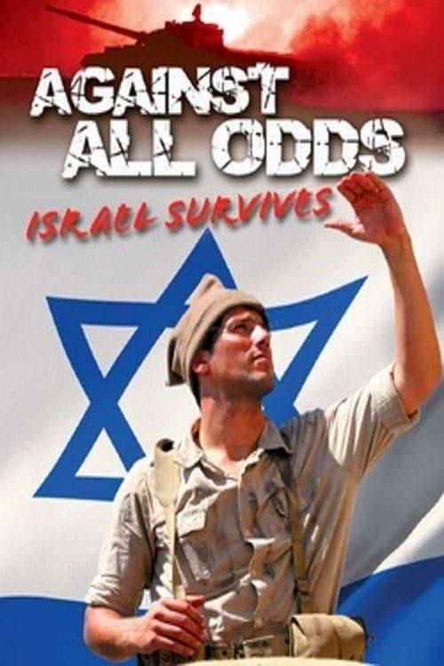 Against All Odds: Israel Survives poster